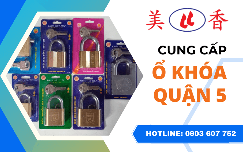 cung cấp ổ khóa quận 5