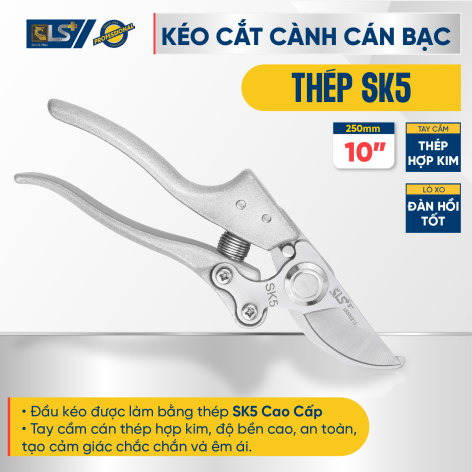 Kéo Cắt Cành Cán Bạc 10″ LS+