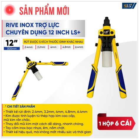 Kìm Rive Inox Trợ LựC 12″ LS+