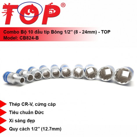 Combo 10 Đầu Tuýp Bông 1/2" (12 Cạnh) 8-24mm TOP